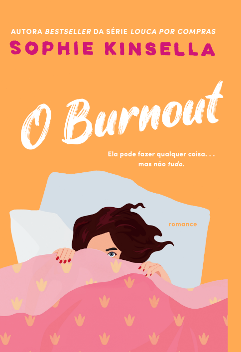 Sophie Kinsella The Burnout Portuguese Cover