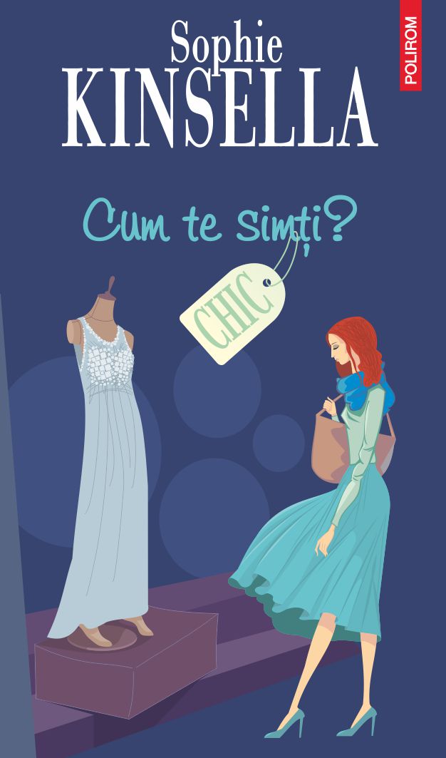 Kinsella, Sophie What Does It Feel Like Polirom Romanian Cover