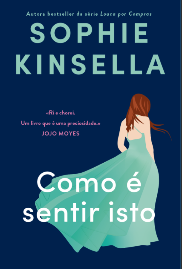 Sophie Kinsella What Does It Feel Like Quinta Essencia Portuguese Cover